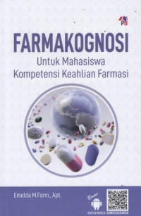 Farmakognosi Untuk Mahasiswa Kompetensi Keahlian Farmasi