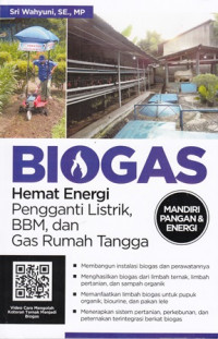 Biogas : Hemat Energi Pengganti Listrik, BBM, dan Gas Rumah Tangga