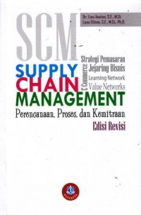 Supply Chain Management: Perencanaan, Proses Dan Kemitraan