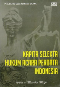 Kapita Selekta Hukum Acara Perdata Indonesia