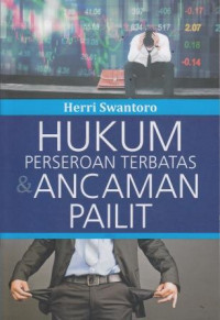 Hukum Perseroan Terbatas Dan Ancaman Pailit