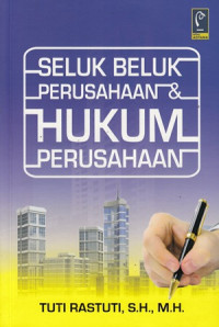 Seluk beluk perusahaan & hukum perusahaan