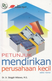 Petunjuk mendirikan perusahaan kecil