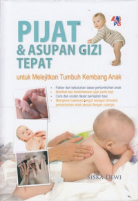 Pijat & asupan gizi tepat