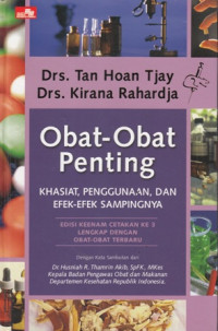 Obat- Obat Penting Kasiat Penggunaan dan Efek- Efek Sampingnya