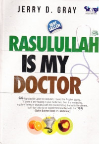 Rasulullah is my doctor