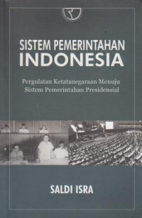 Sistem Pemerintahan Indonesia