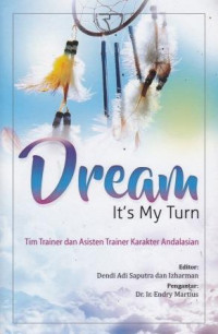 Dream: It's My Turn