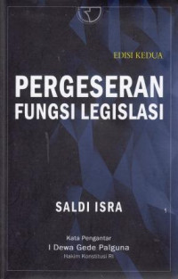 Pergeseran Fungsi Legislasi Edisi Kedua