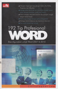 192 Tip Profesional Word : Bisa Digunakan Untuk Word 2007 Dan 2010