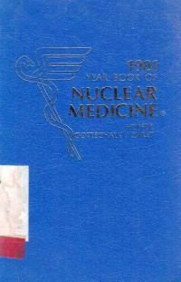 The Year Book of Nuclear Medicine 1981