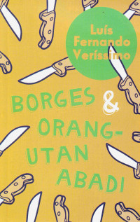 Borges & Orang-utan Abadi