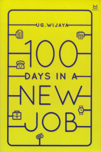 100 Days In a New Job