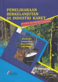 Pemeliharaan Berkelanjutan Di Industri Karet