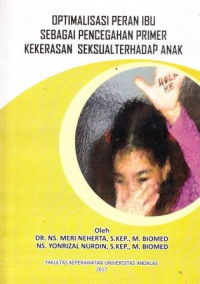 Optimalisasi Peran Ibu Sebagai Pencegahan Primer Kekerasan Seksual Terhadap Anak