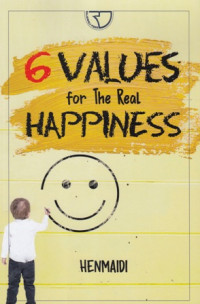 Enam Values For The Real Happiness