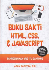 Buku Sakti HTML, CSS, Dan Javascripst