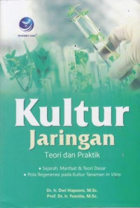 Kultur Jaringan: Teori Dan Praktek