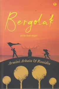 Bergolak: Derita Anak Negeri