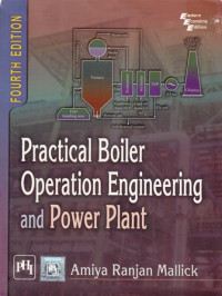 Practical Boiler Operation Engineering And Power Plant