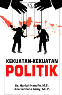 Kekuatan - Kekuatan Politik