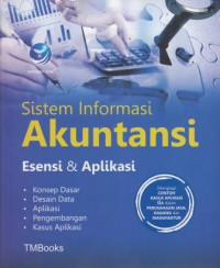 Sistem Informasi Akuntansi Esensi Dan Aplikasi