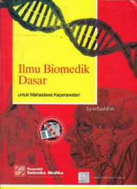 Ilmu Biomedik Dasar: Untuk Mahasiswa Keperawatan