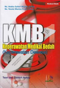 KMB 1 Keperawatan Medikal Bedah (Keperawatan Dewasa)