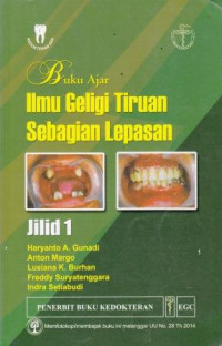 Buku Ajar Ilmu Geligi Tiruan Sebagian Lepasan Jilid 1