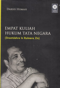 Empat Kuliah Hukum Tata Negara (Staatslehre In Ruimere Zin)