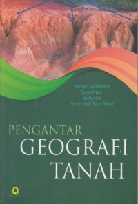 Pengantar Geografi Tanah