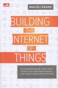 Building The Internet Of Things