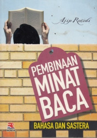 Pembinaan Minat Baca Bahasa Dan Sastera