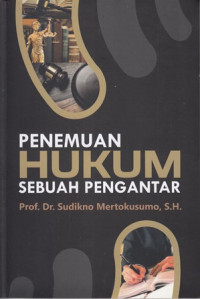 Penemuan Hukum Sebuah Pengantar