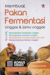 Membuat Pakan Fermentasi Unggas Dan Jamu Unggas