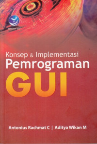 Konsep Dan Implementasi Pemrograman GUI