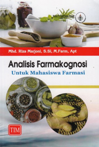 Analisis Farmakognosi untuk Mahasiswa