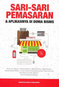 Sari-Sari Pemasaran Dan Aplikasinya Di Dunia Bisnis