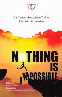 Nothing Is Impossible