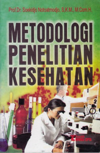 Metodologi Penelitian Kesehatan