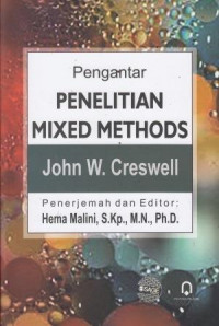 Pengantar Penelitian Mixed Methods