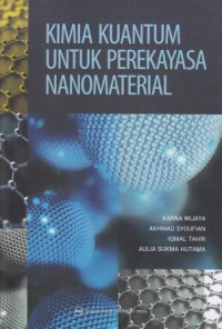 Kimia Kuantum Untuk Perekayasa Nanomaterial