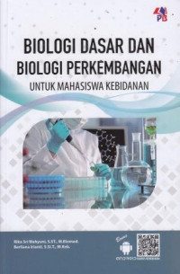 Biologi Dasar Dan Biologi Perkembangan Untuk Mahasiswa Kebidanan