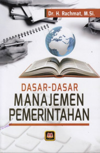 Dasar-Dasar Manajemen Pemerintahan