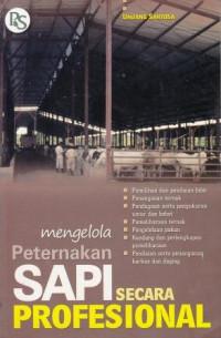 Mengelola Peternakan Sapi Secara Profesional