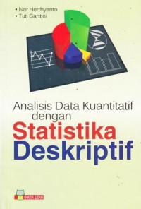 Analisis Data Kuantitatif dengan Statistika Deskriptif