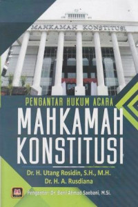 Pengantar Hukum Acara Mahkama Konstitusi