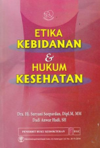 Etika Kebidanan Dan Hukum Kesehatan