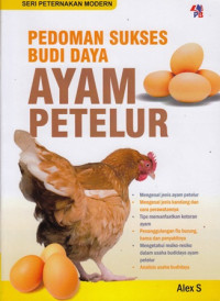 Pedoman Sukses Budi Daya Ayam Petelur