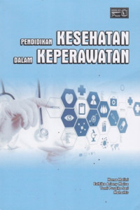 Pendidikan Kesehatan Dalam Keperawatan